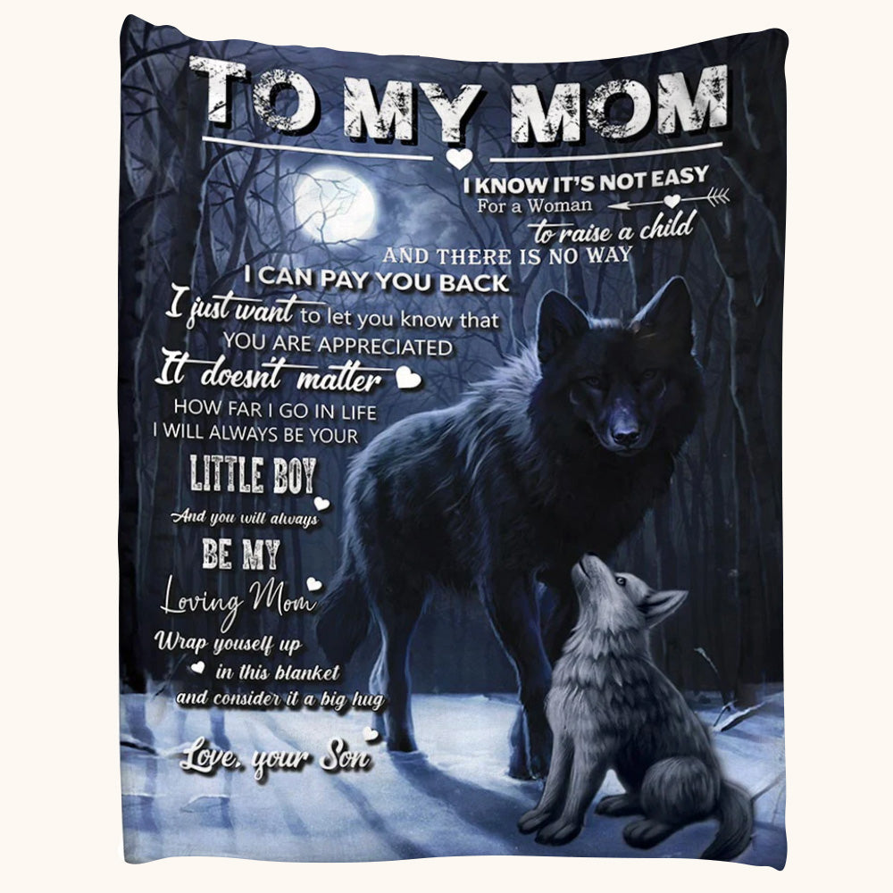 To My Mom Blanket, Mom Wolf You'll Always Be My Loving Mom Blanket