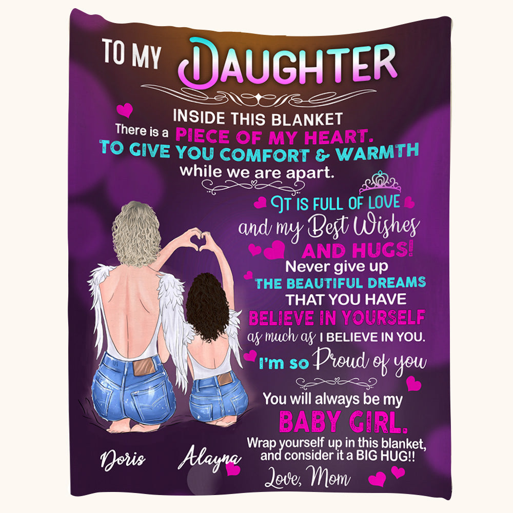 To My Daughter Inside This Custom Blanket Gift For Daughter There Is A Piece Of My Heart Letter Custom Blanket Gift For Daughter