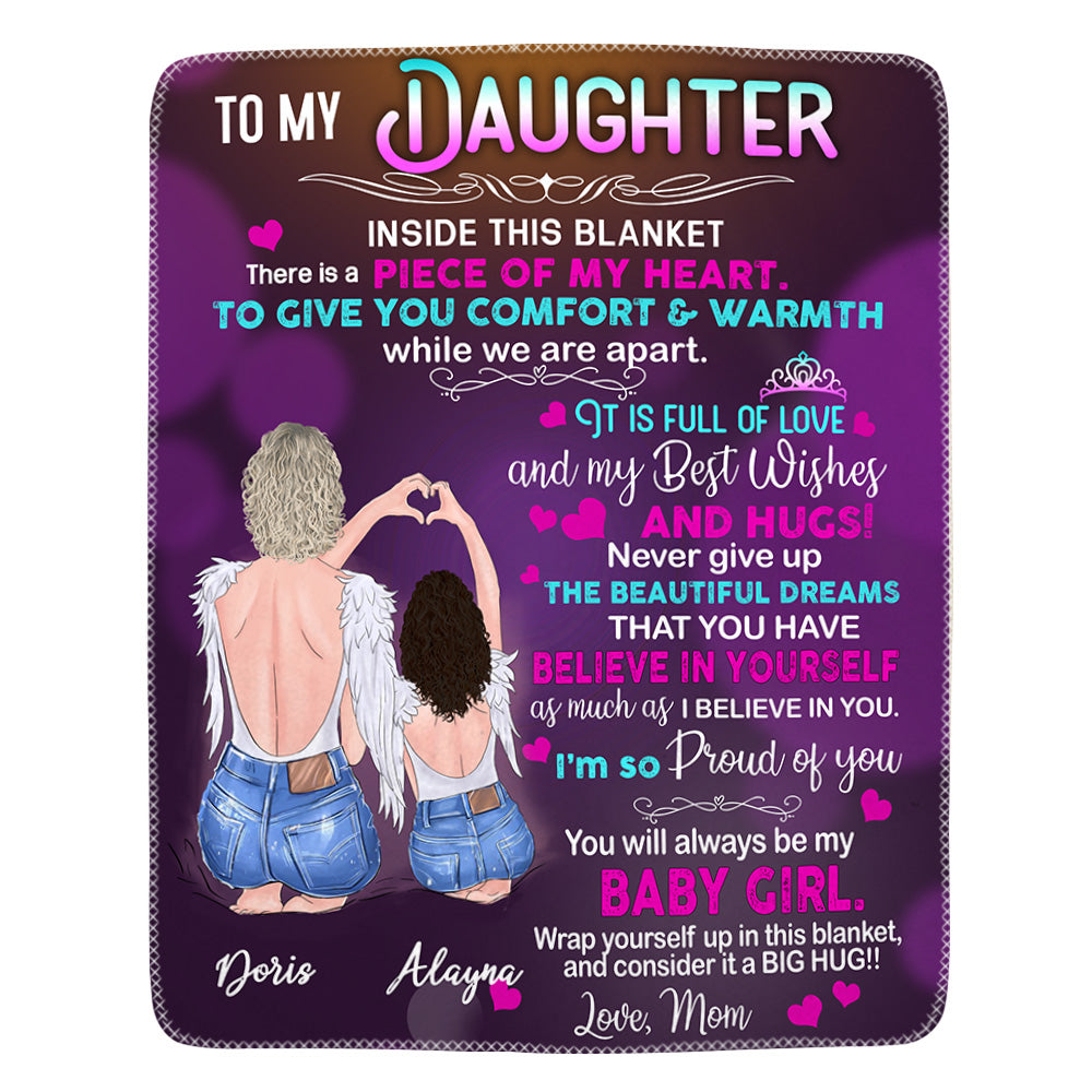 To My Daughter Inside This Custom Blanket Gift For Daughter There Is A Piece Of My Heart Letter Custom Blanket Gift For Daughter