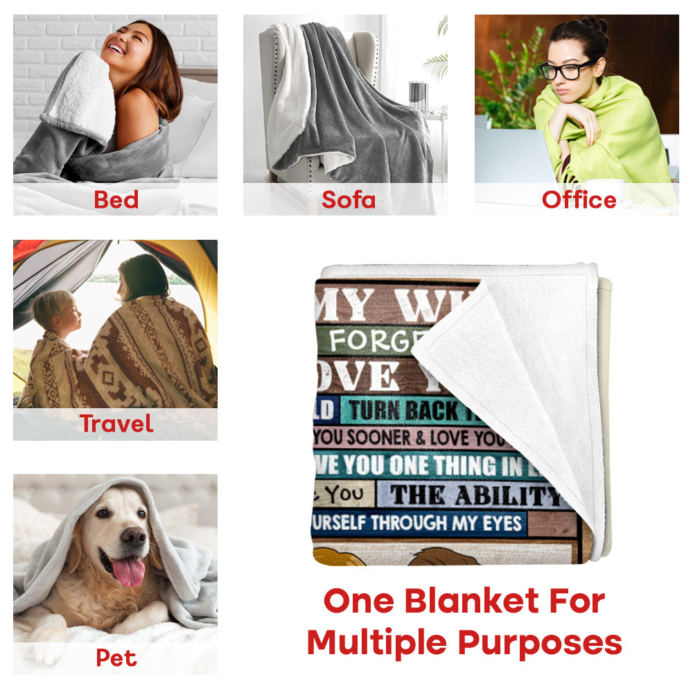 To My Wife To My Wife Never Forget That I Love You Custom Blanket For Wife