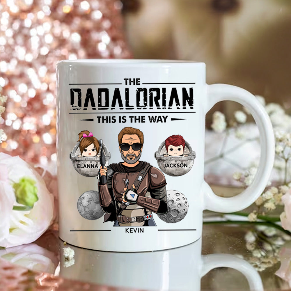 The Dadalorian This Is The Way Personalized Mug For Dad
