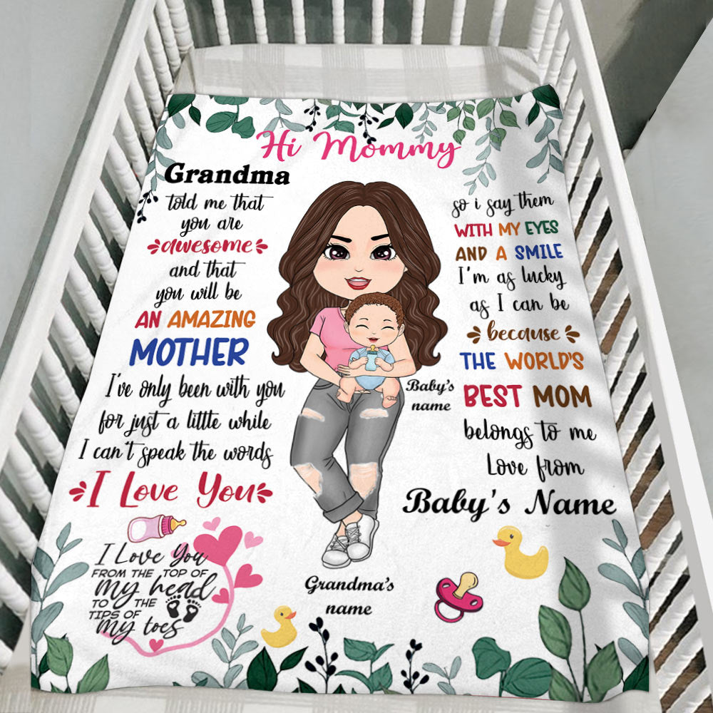 Hi Mommy Grandma Told Me Personalized Blanket - New Mom Gift From Grandma And Baby