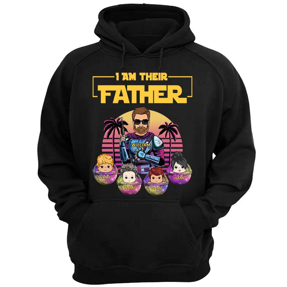 I Am Their Father - Personalized Shirt Custom Nickname And Kid's Name Gift For Dad Mom