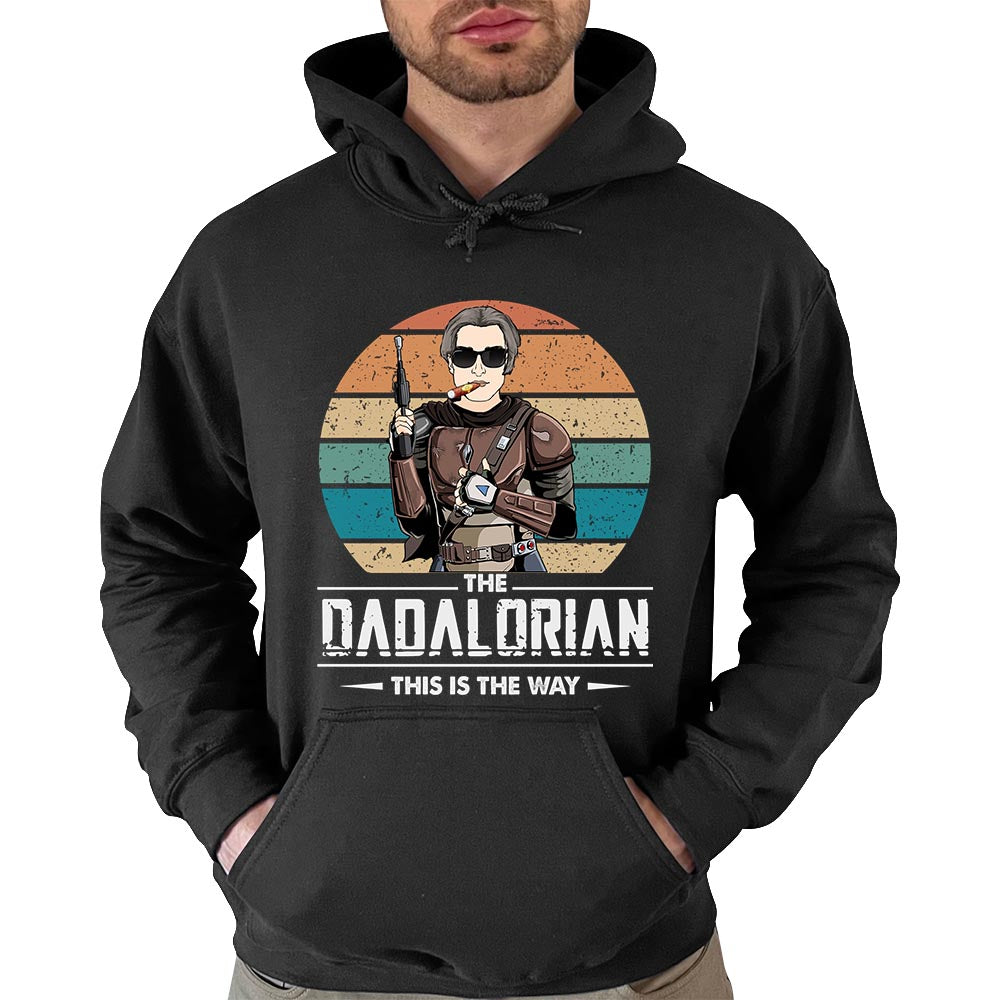 The Dadalorian This Is The Way Custom Shirt Gift For Dad Or Grandpa