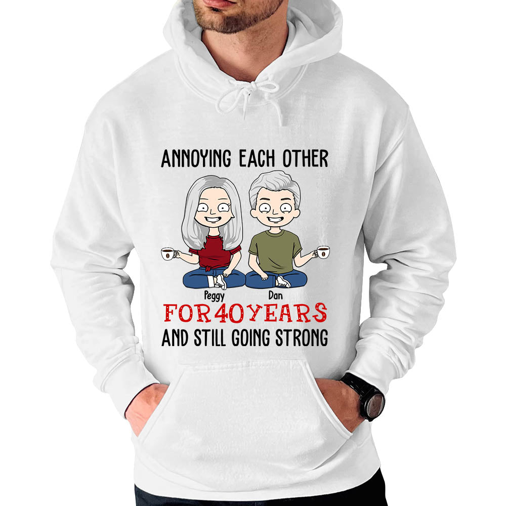 Annoying Each Other For Years And Still Going Strong Personalized Shirt Birthday, Anniversary & Valentine Gift For Couple, Husband, Wife