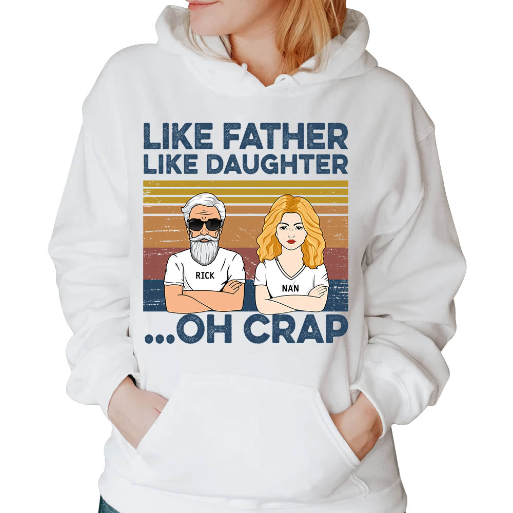 Like Father Like Daughters Oh Crap Custom Shirt For Dad