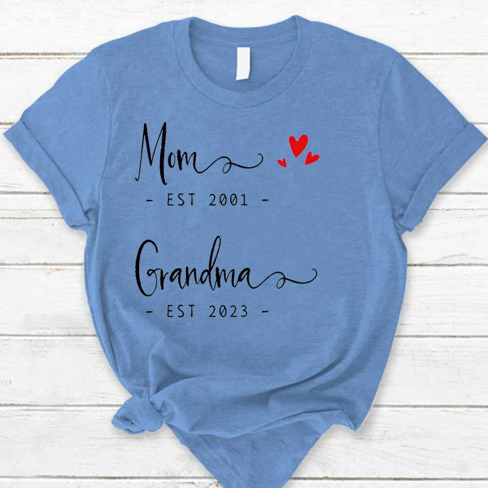 Personalized Mom Est Grandma Est Shirt Shirt Proud Grandma Shirt Gift For Mom Grandma
