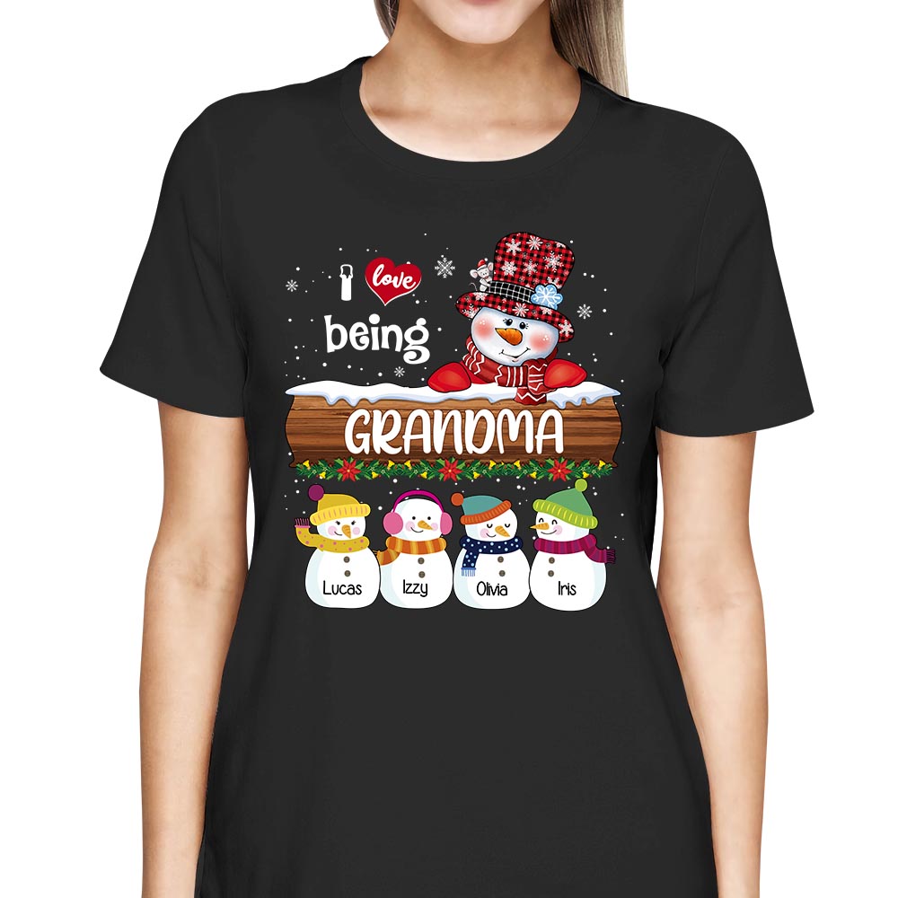 Personalized I Love Being Grandma Snowman Shirt Grandma With Grandkids Name Christmas Shirt
