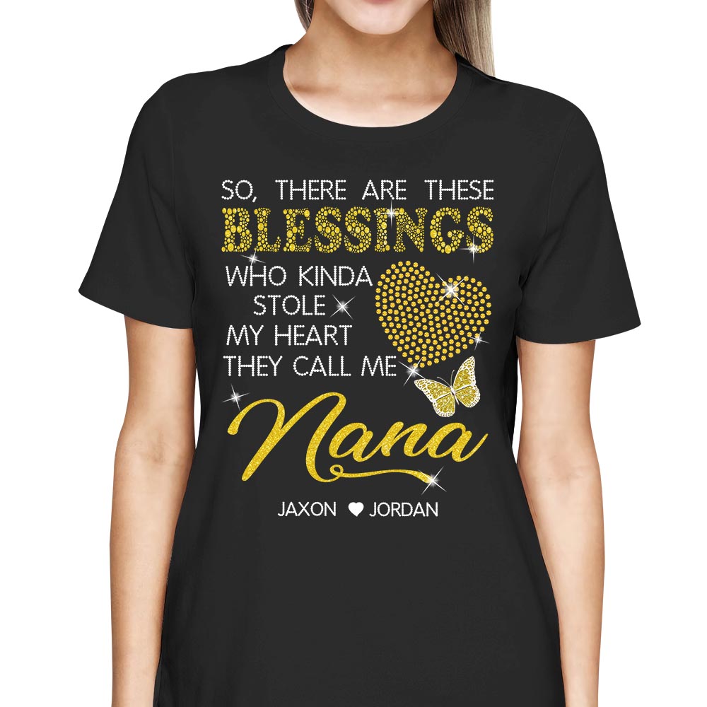 Personalized Nana Crystal Shaped Heart T Shirt So There Are These Blessings Who Kinda Stole My Heart They Call Me Nana Shirt