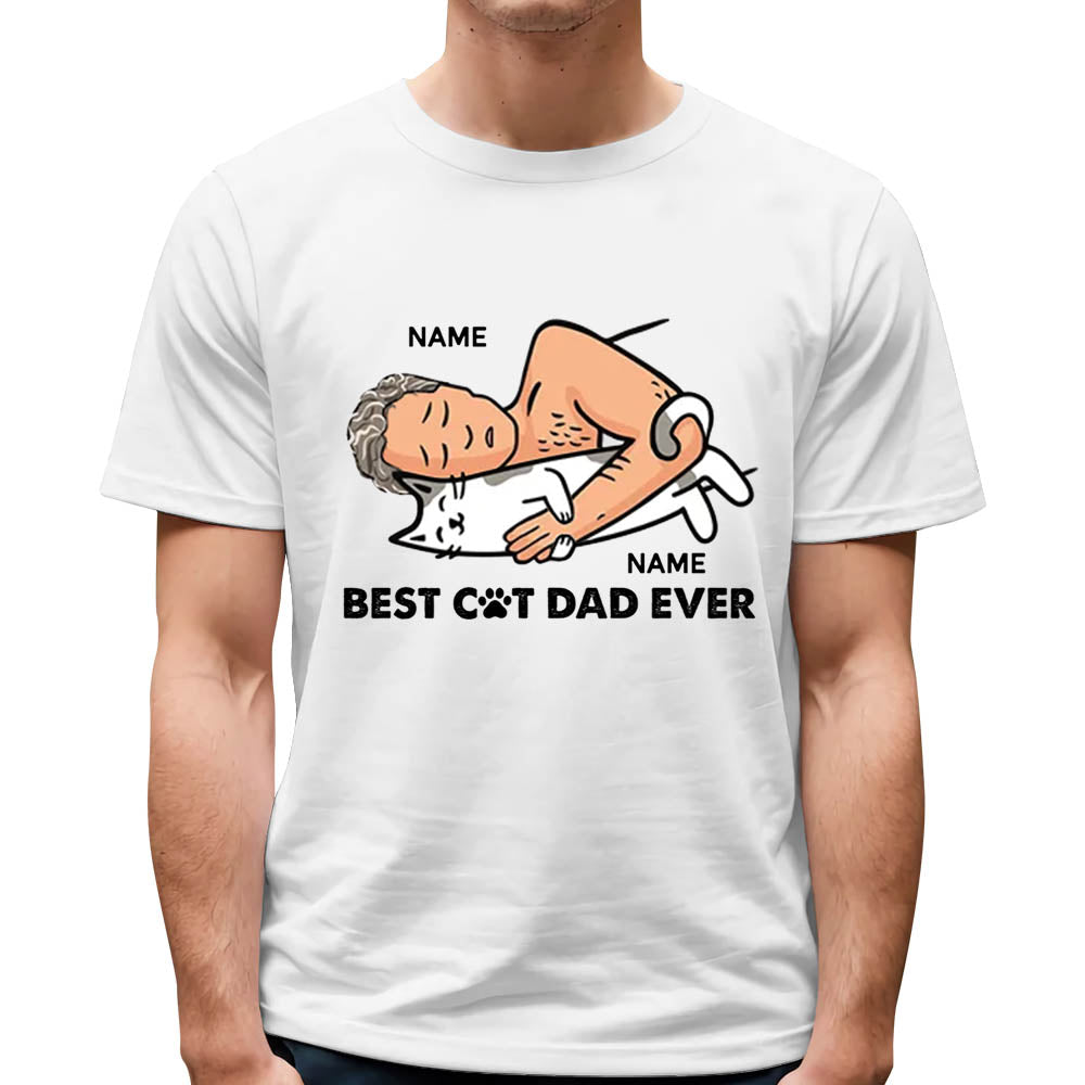 Personalized Best Cat Dad Ever Man With Cat Sleeping Shirt Funny Cat Dad Shirt Gift For Cat Lovers