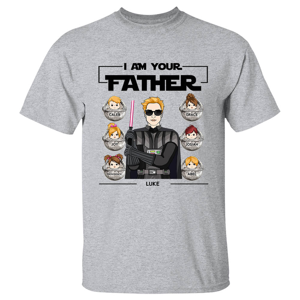 I Am Your Father Darth Shirt Gift For Your Dad & Your Husband