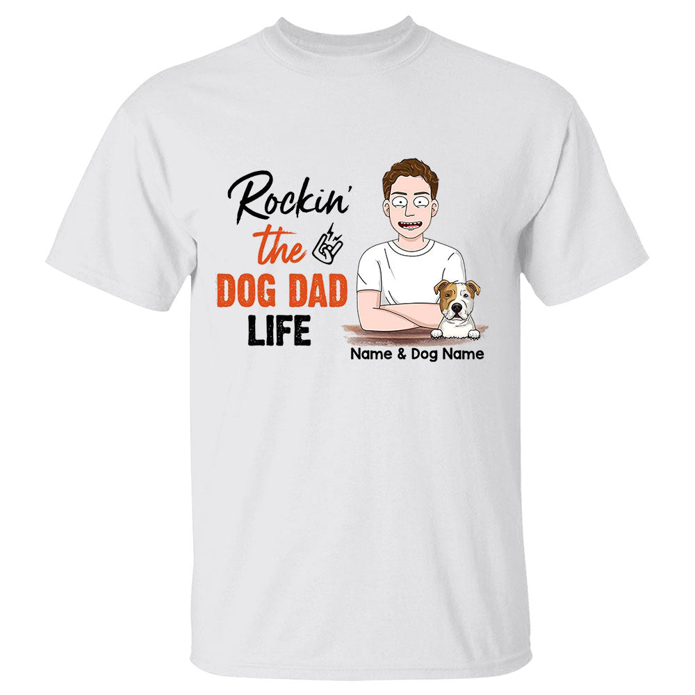 Personalized Rockin The Dog Dad Life Man With Dog Breed Shirt Funny Dog Dad With Dog Shirt Gift For Dog Dad