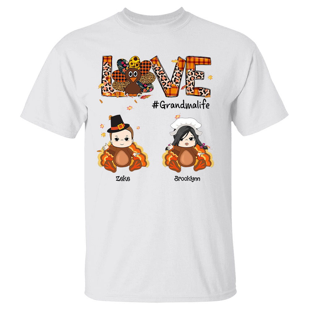 Personalized Love Grandmalife Little Turkey Shirt, Funny Grandma Nana Thanksgiving Shirt, Custom Grandma With Grandkids Name Shirt