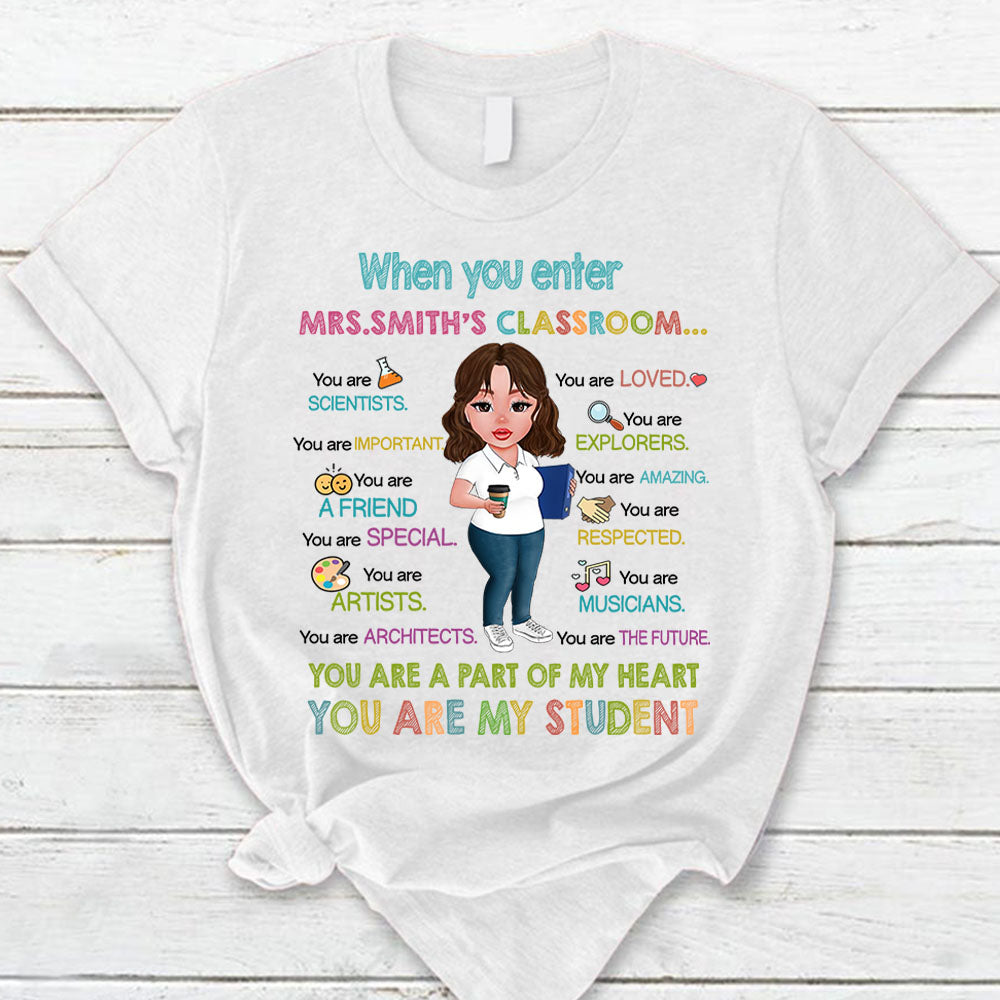 Personalized You Are A Part Of My Heart You Are My Student Teacher T-Shirt Teacher Appreciation Gift