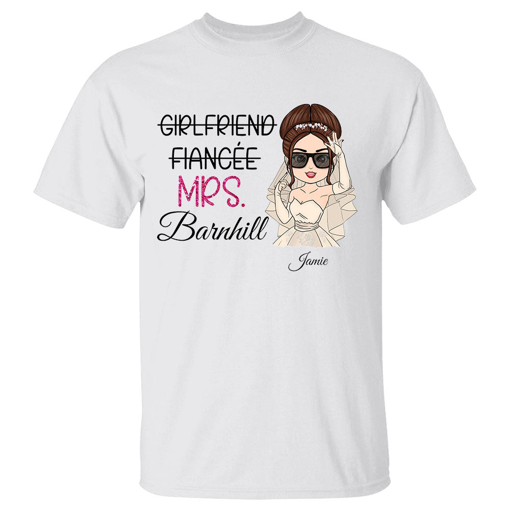 Girlfriend Fiancee Mrs Last Name Boyfriend Husband - Personalized Shirt Gift For Girlfriend Future Wife
