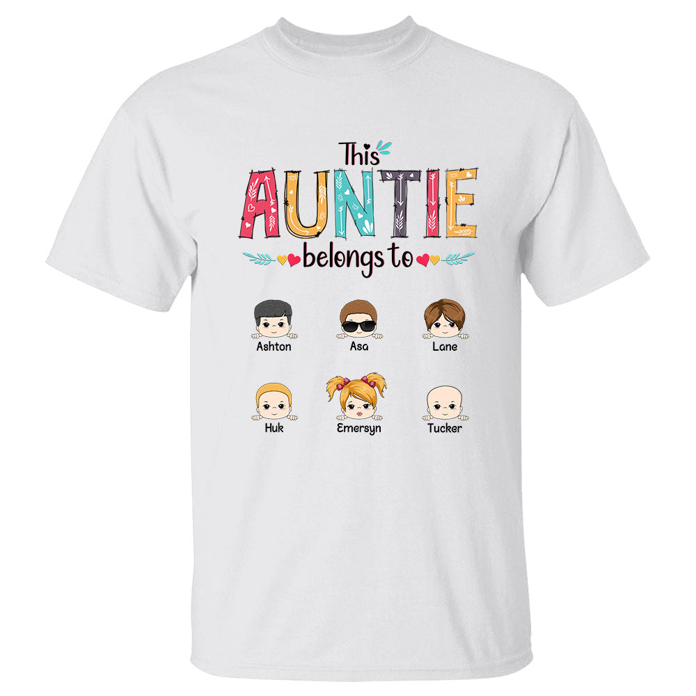 Personalized This Auntie Belongs To Kids Shirt Funny Mom With Kids Names Shirt Gift For Mom