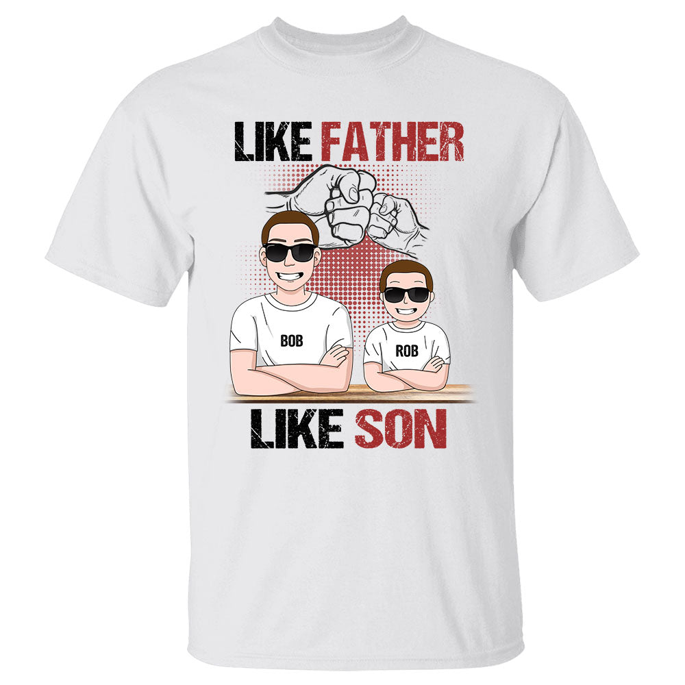 Like Father Like Son Custom Father And Son Art Shirt Gift For Dad For Son