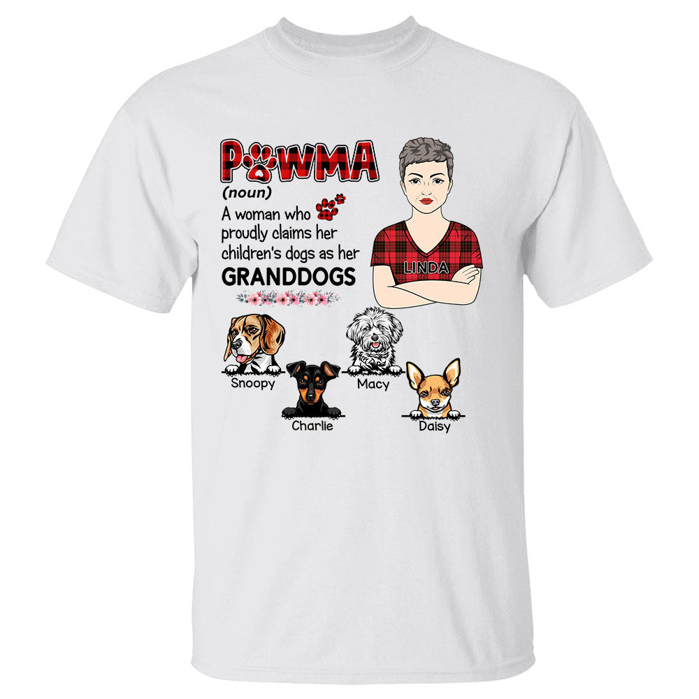 Pawma A Woman Who Proudly Claims Her Childrens Dogs As Her Granddogs Shirt Funny Grandma Dog Shirt Gift For Dog Lover