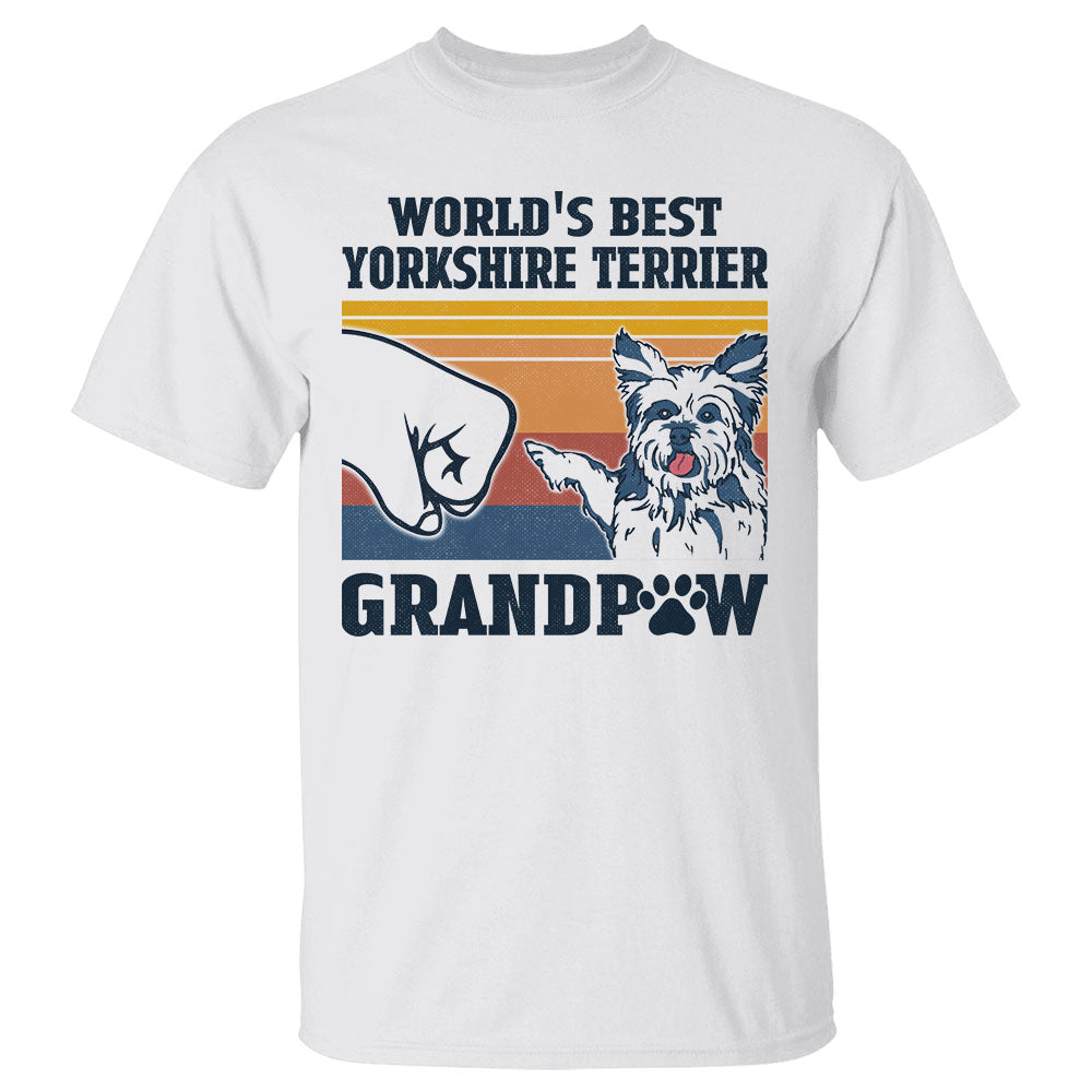 World's Best Yorkshire Terrier Grandpaw Shirts Gift For Yorkshire Terrier Grandpa