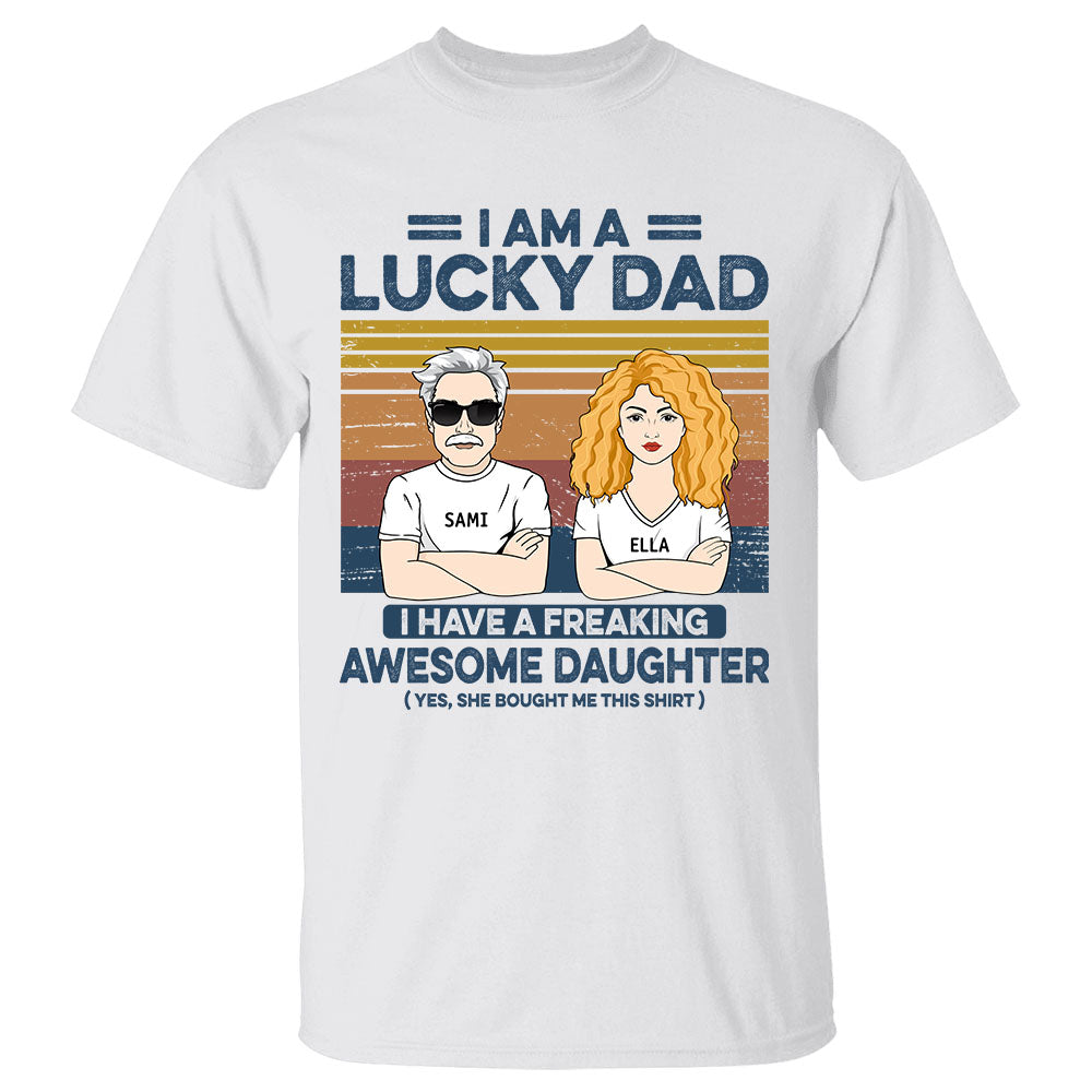 Lucky Daughter Tshirt Gift From Dad Father's Day Gift Lucky Daughter Tshirt Gift From Dad Father's Day Gift