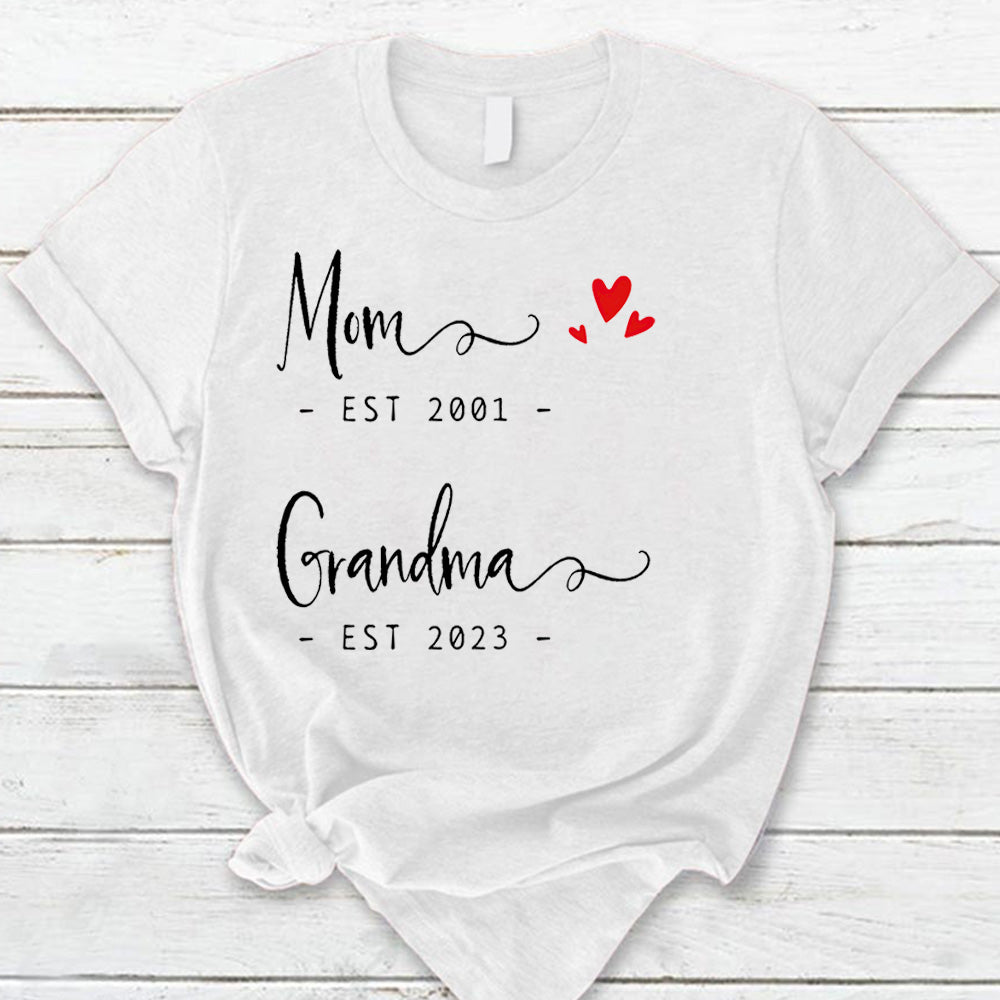 Personalized Mom Est Grandma Est Shirt Shirt Proud Grandma Shirt Gift For Mom Grandma