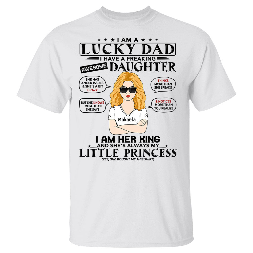 I Am A Lucky Dad I Have A Freaking Awesome Daughter Shirt Gift For Father's Day