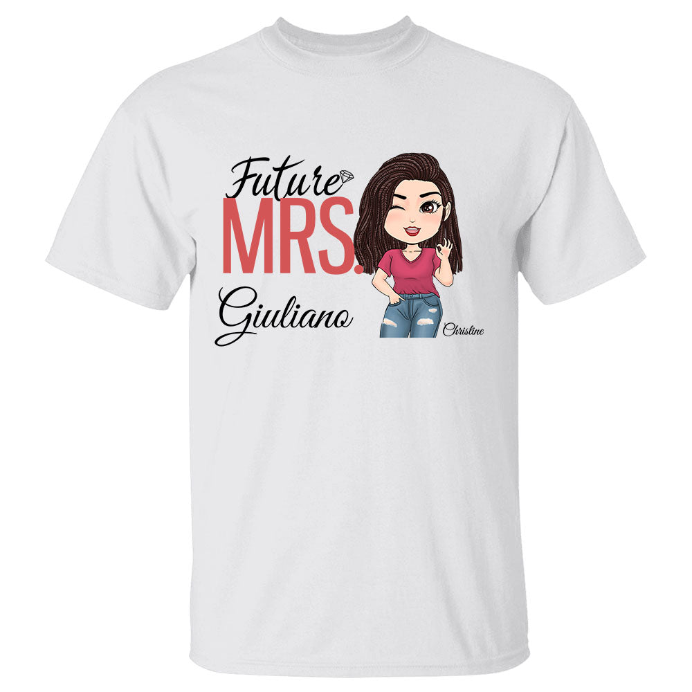 Custom Future Mrs Last Name Boyfriend Shirt Gift For Girlfriend Future Wife
