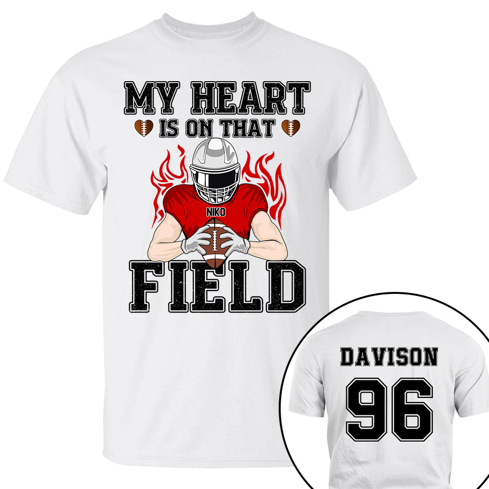 My Heart Is On That Field American Football Shirt Custom Name And Number Football Player Shirt