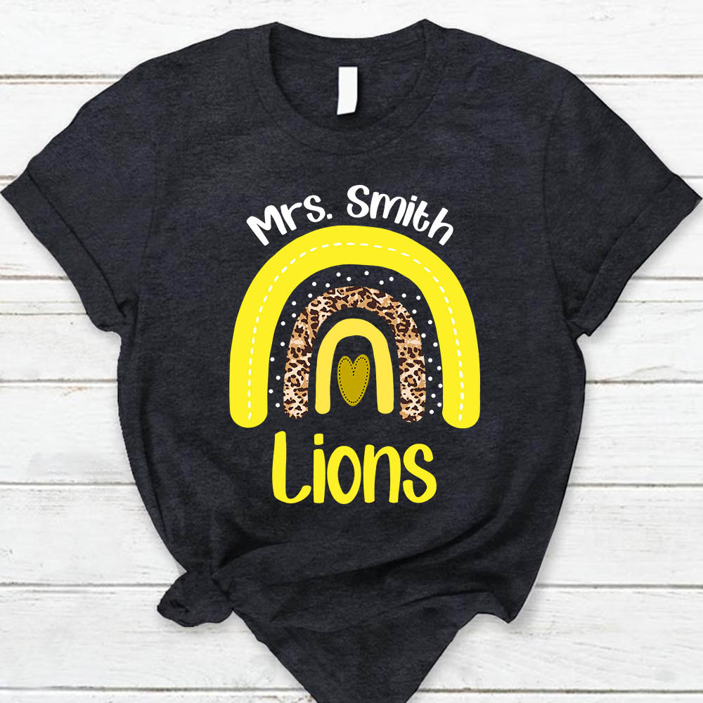 Personalized Lions Rainbow School Mascot Custom Teacher's Name T- Shirt