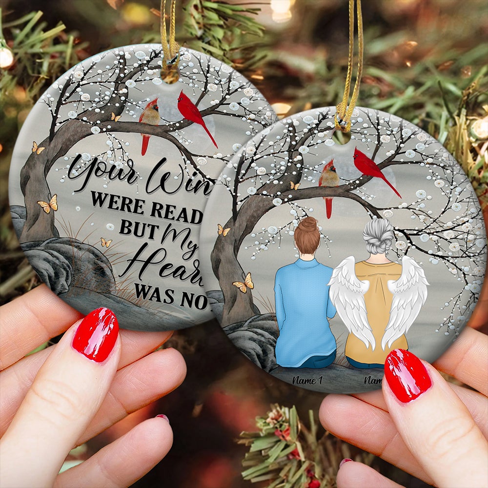 Your Wings Were Ready But My Heart Was Not Personalized Memorial Ornament Gifts For Family