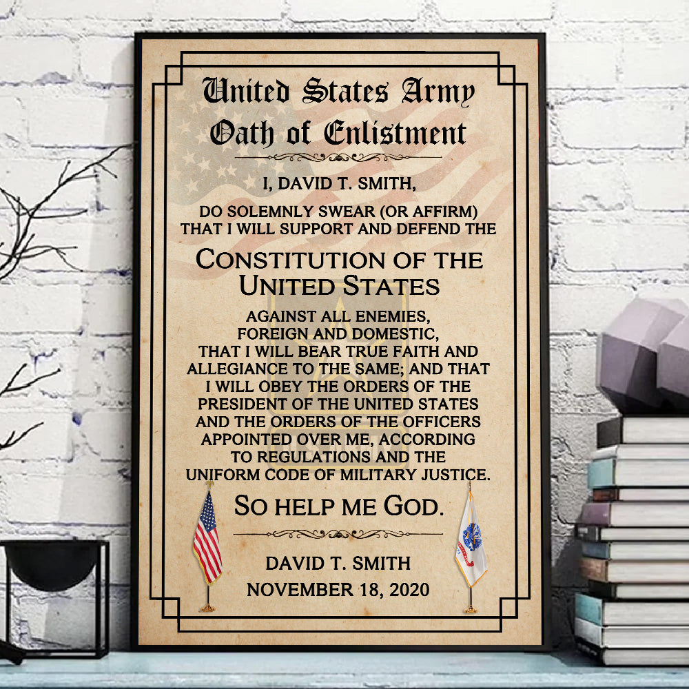 Personalized Canvas And Poster Oath of Enlistment Military Enlistment Gift For Veterans K1702