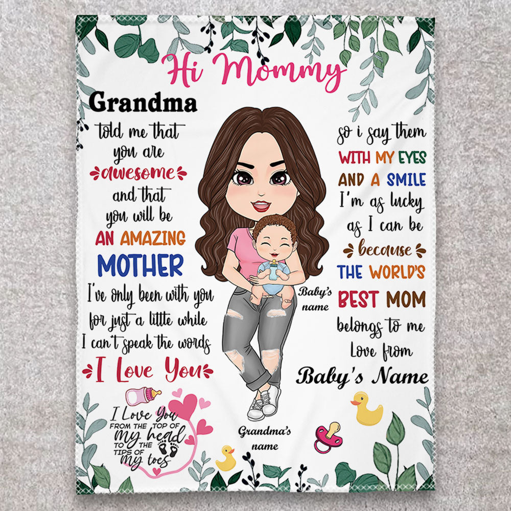 Hi Mommy Grandma Told Me Personalized Blanket - New Mom Gift From Grandma And Baby