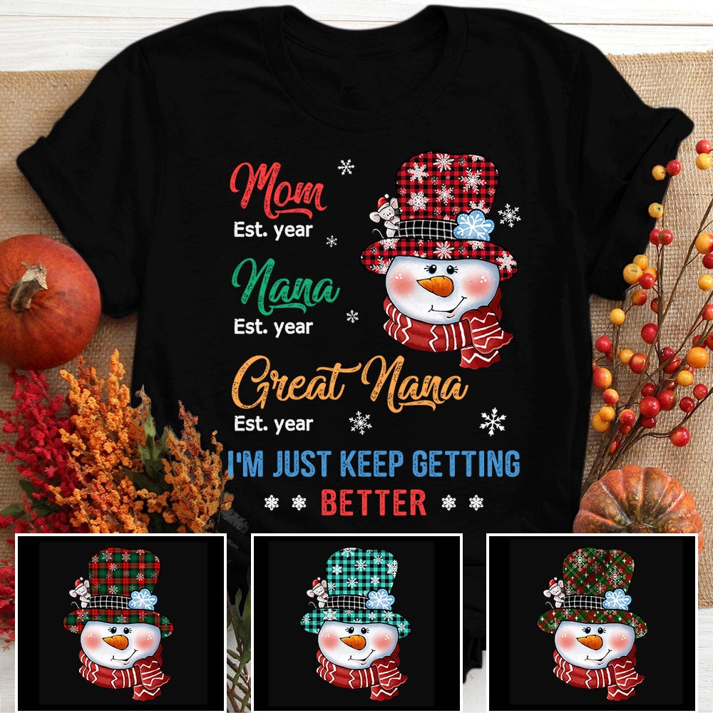 Personalized Mom Nana Great Nana Est Snowman Christmas Shirt Funny Grandma Snowman Shirt