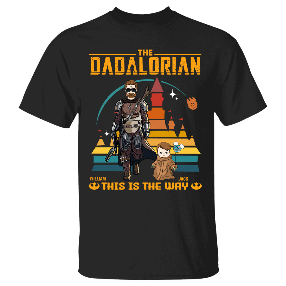 This Is The Way - Personalized Shirt Gift For Dad Mom Custom Nickname With Kids