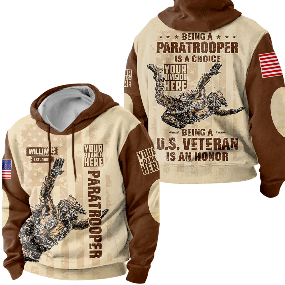 Custom Your Title Being A Paratrooper Is A Choice Being A Veteran Is An Honor Personalized All Over Print Shirt For Veteran H2511