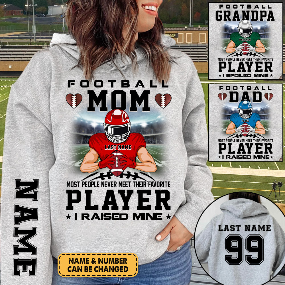Personalized Shirt Football Mom Most People Never Meet Their Player I Raised Mine All Over Print Shirt For Football Family H2511