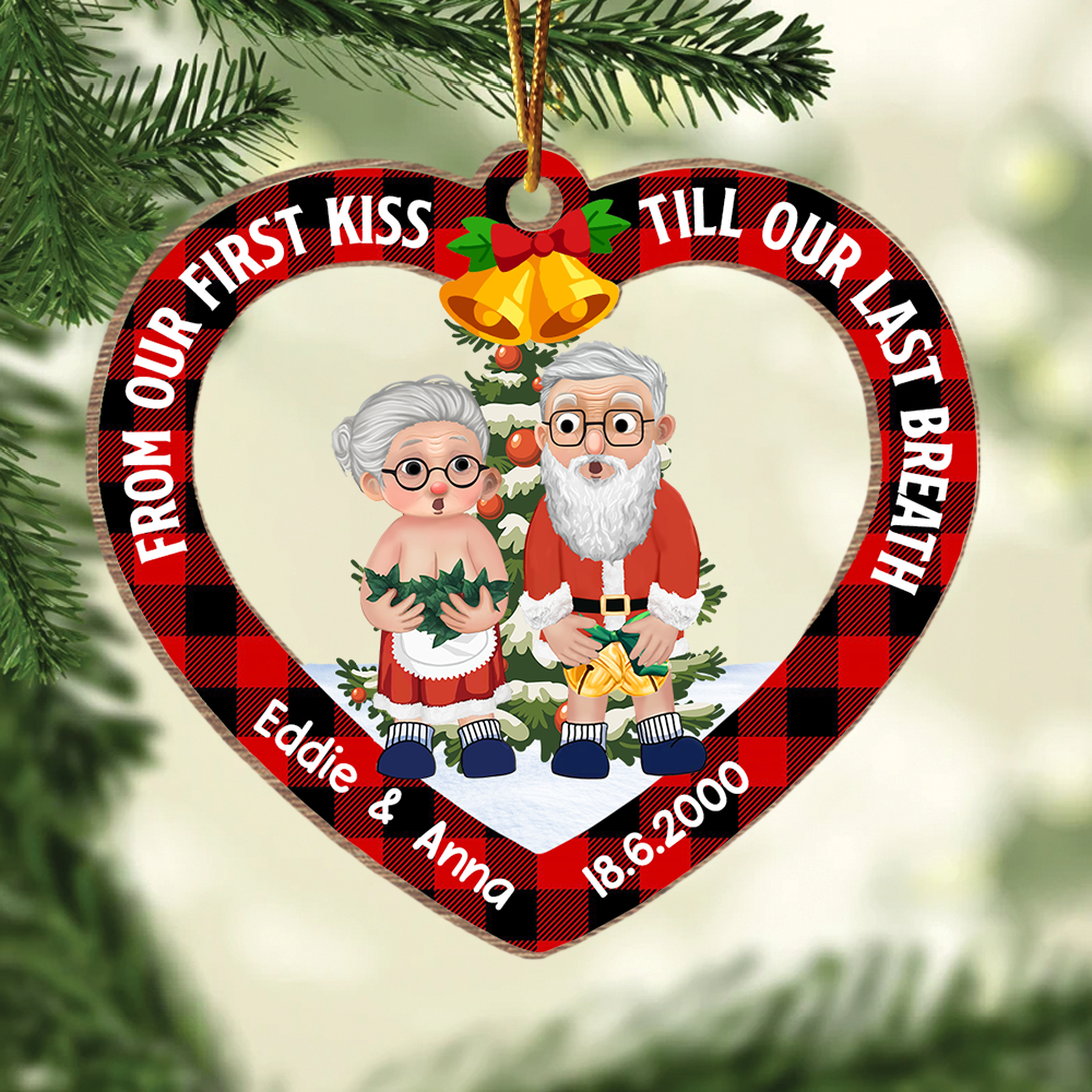 From Our First Kiss. Till Our Last Breath - Customized Wooden Ornament For Couples