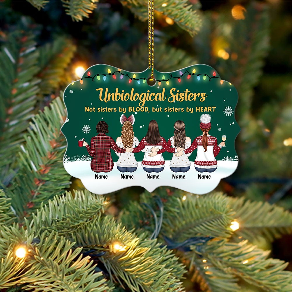 Unbiological Sisters Not Sisters By Blood Personalized Ornament Gift For Sister Brother