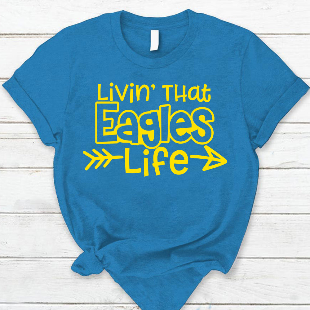 Personalized Livin' That School Mascot Life Custom School Spirit T-Shirt Teacher T-Shirt