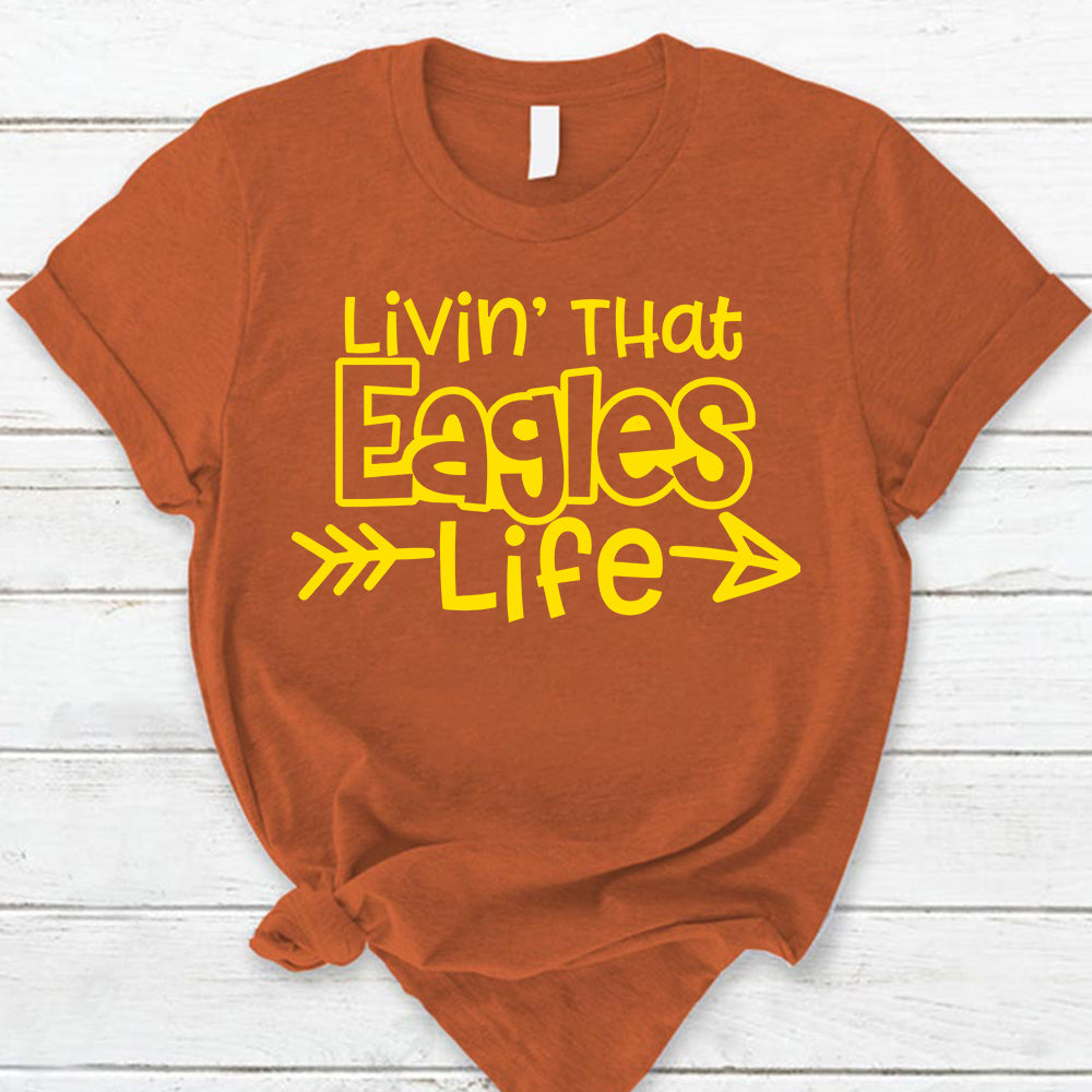 Personalized Livin' That School Mascot Life Custom School Spirit T-Shirt Teacher T-Shirt