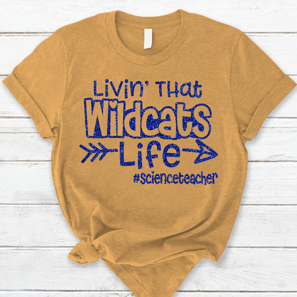 Personalized Livin' That School Mascot Life Custom School Spirit T-Shirt Teacher T-Shirt