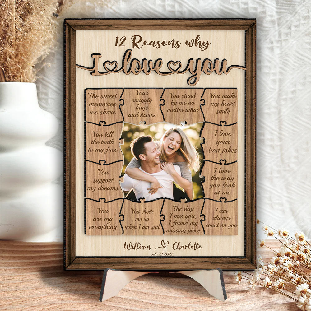 Custom Photo 12 Reasons Why I Love You - Couple Personalized Custom 2-Layered Art Piece With Stand - House Warming Gift For Husband Wife, Anniversary