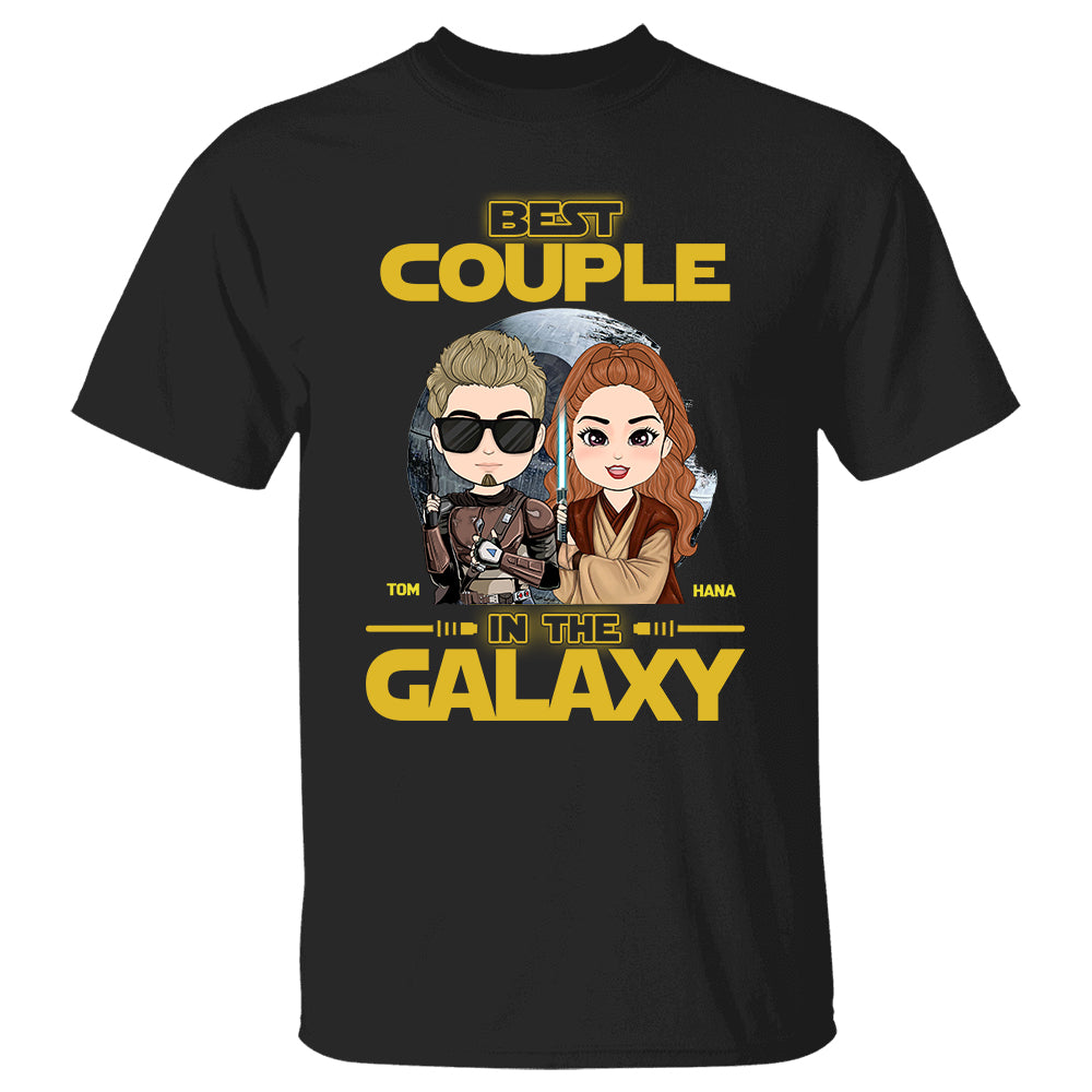 Best Couple In The Galaxy - Personalized Shirt For Couple