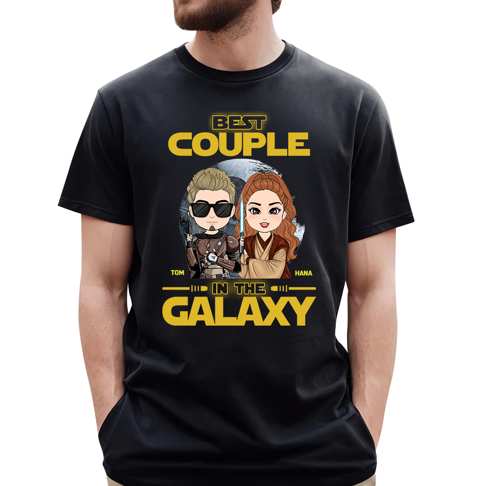 Best Couple In The Galaxy - Personalized Shirt For Couple