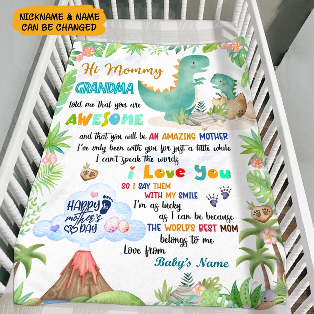 Personalized Hi Mommy Grandma Told Me That You Are Awesome Blanket, Happy 1st Mother's Day Cute Dinosaur Blanket