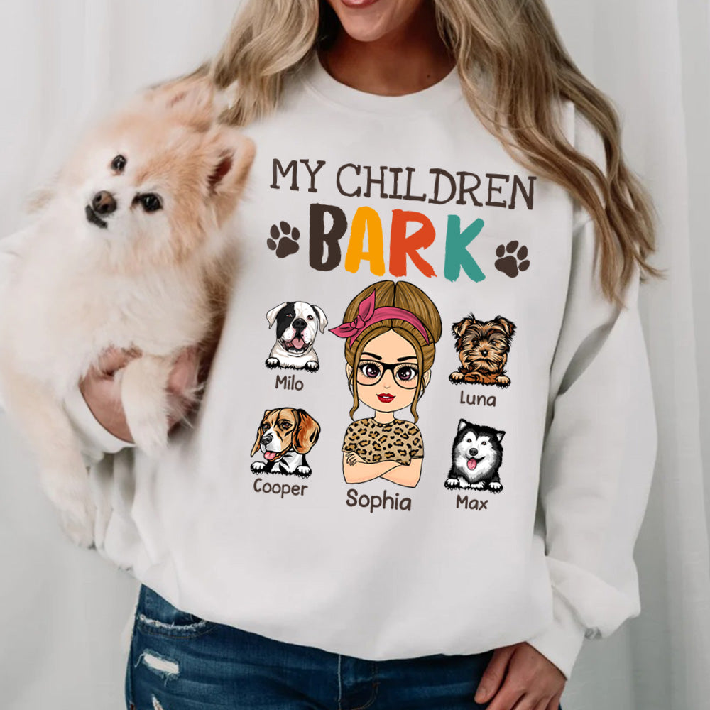 My Children Bark Personalized Shirt For Dog Mom Cute Gift For Dog Lovers H2511