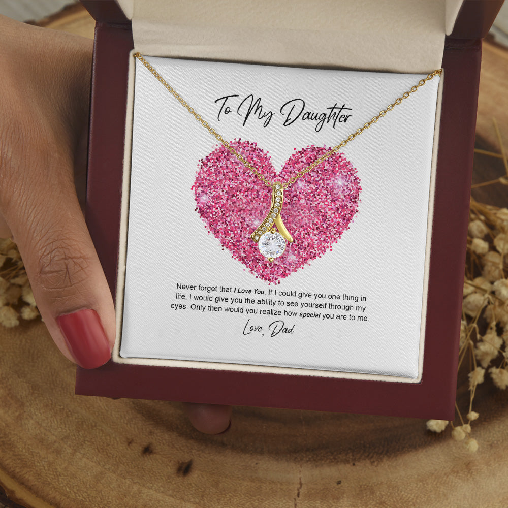 Personalized Alluring Beauty Necklace From Dad Gift For Daughter - Never Forget That I Love You Alluring Beauty Necklace