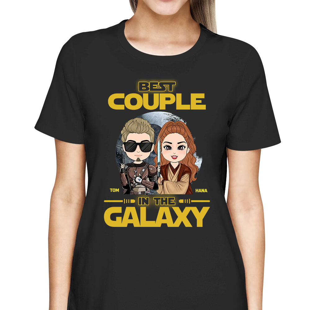 Best Couple In The Galaxy - Personalized Shirt For Couple