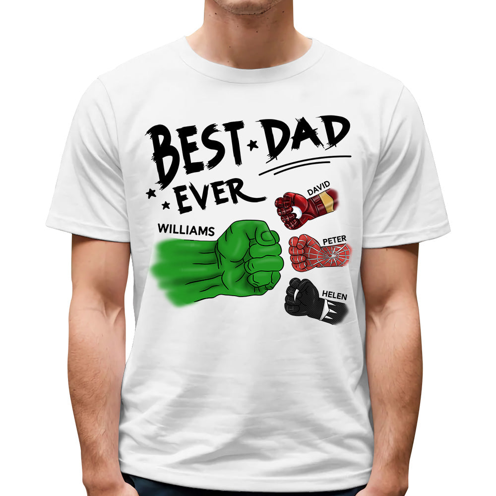 Best Dad Ever Personalized Shirt Gift For Dad - Custom Father's Day Gift - Birthday Gift Idea