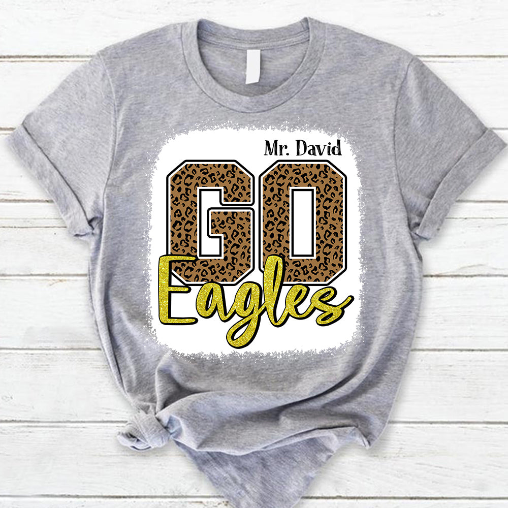 Personalized Go Eagles Leopard Custom Name T-Shirt For Teacher